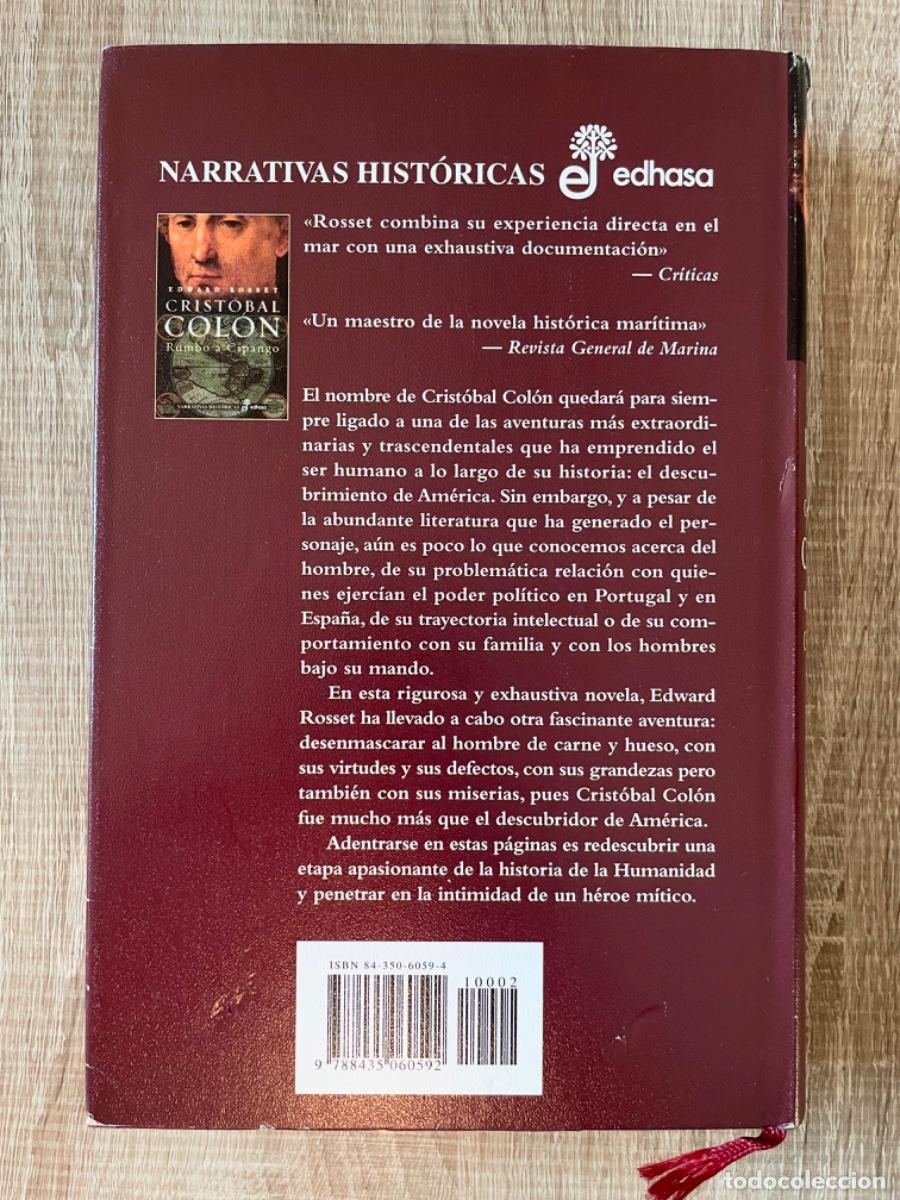 Libros de segunda mano: Libro &rdquo;Cristobal Col&oacute;n. Rumbo a Cipango&rdquo; de Edward Rosset - Foto 3