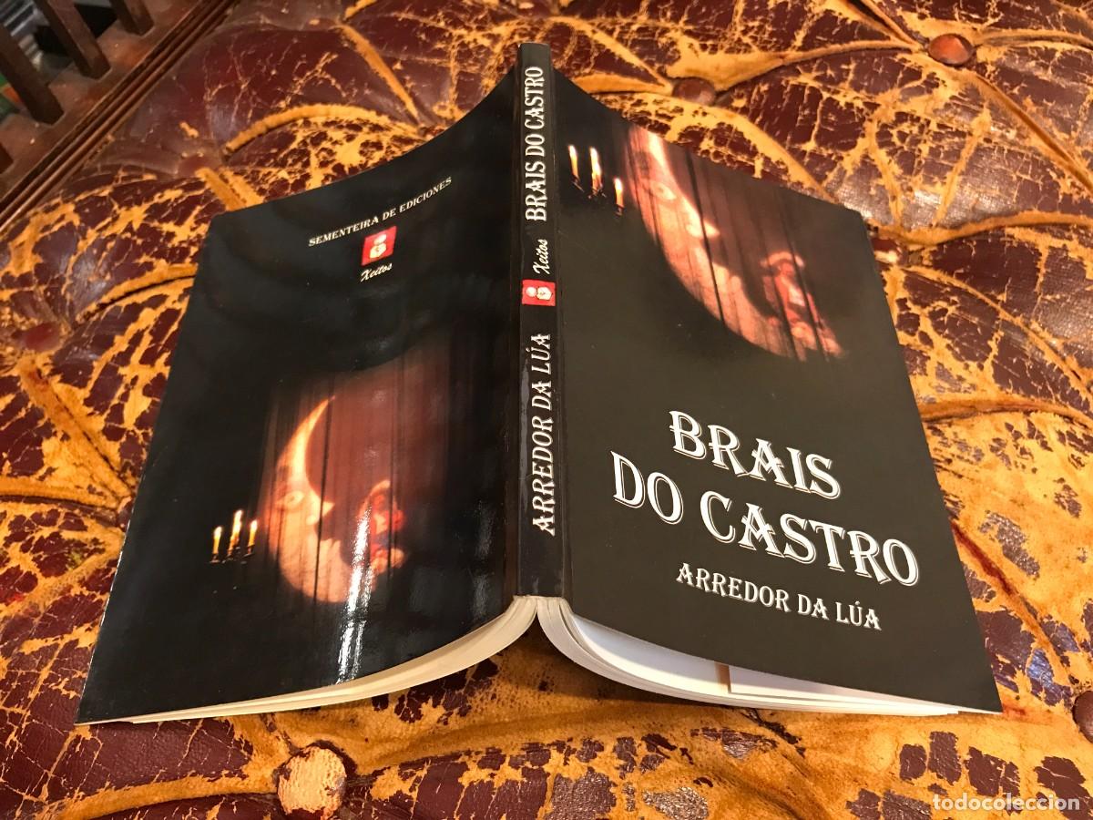 Libros de segunda mano: BRAIS DO CASTRO. ARREDOR DA L&Uacute;A. - Foto 1