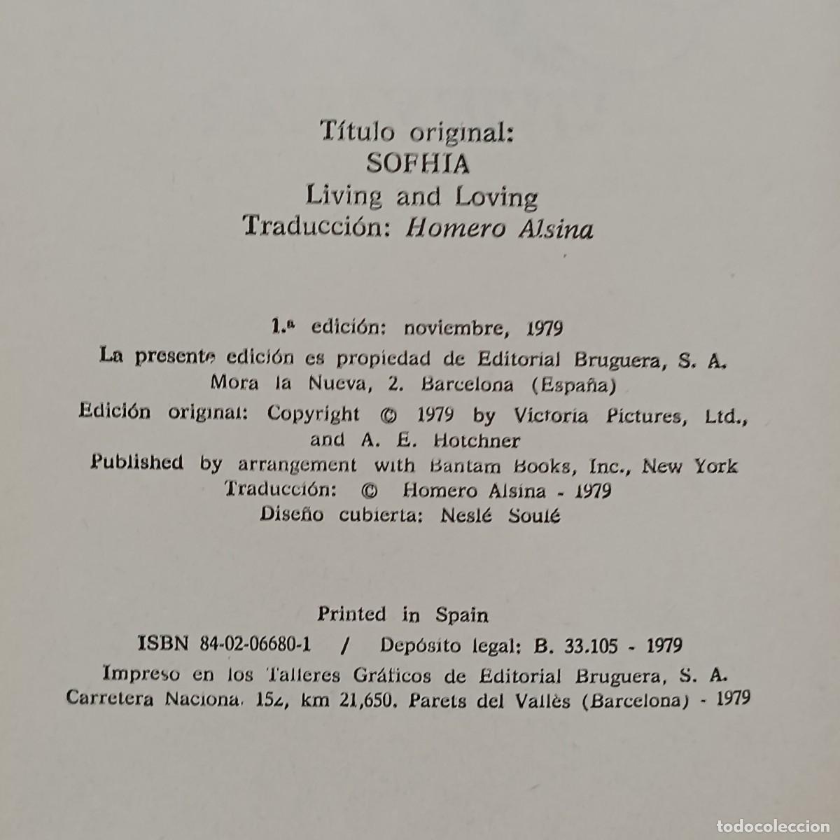 Libros de segunda mano: SOF&Iacute;A - VIVIR Y AMAR - A. E. HOTCHNER - BRUGUERA - 1979 / 932 - Foto 3