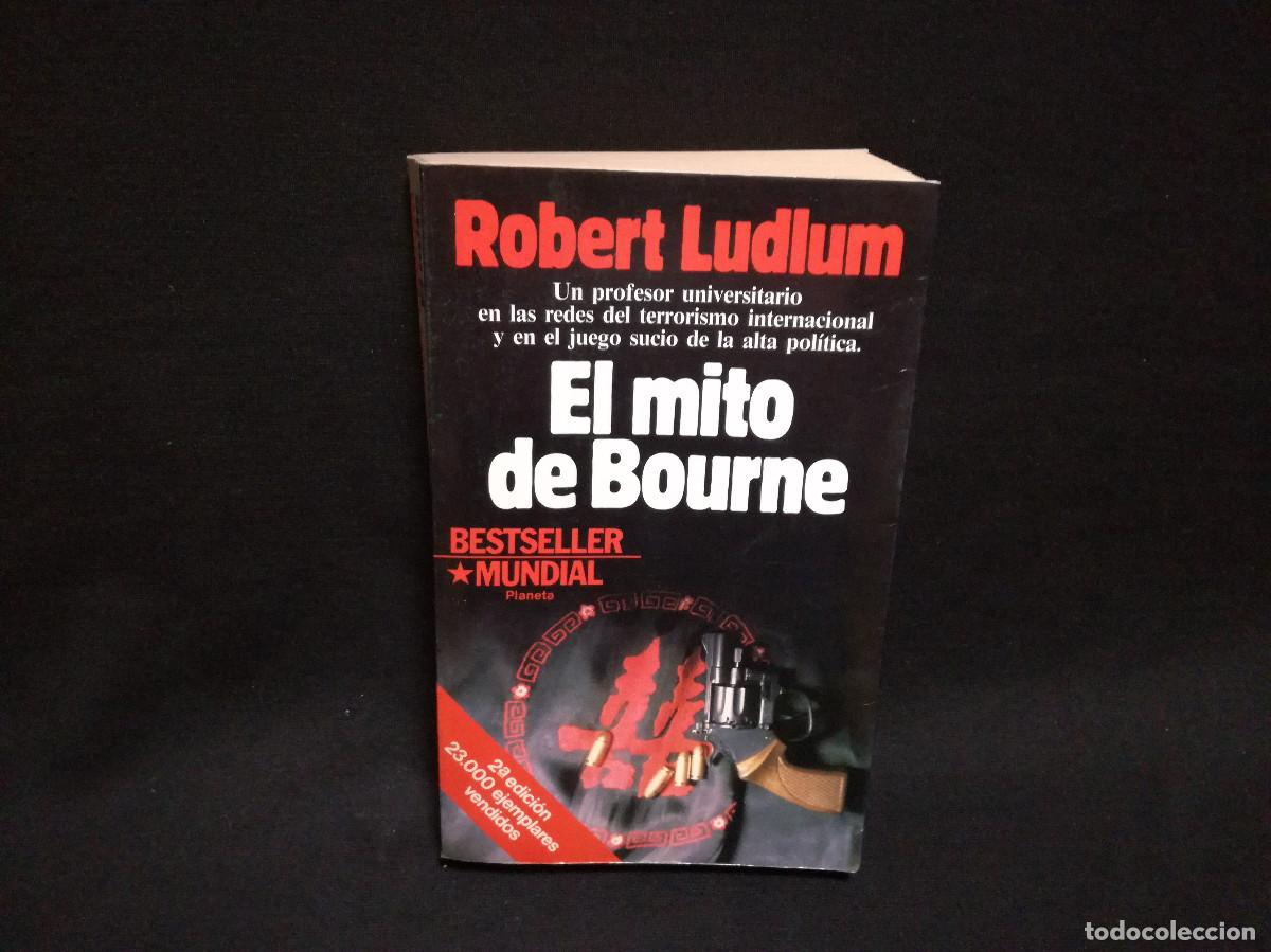 Libros de segunda mano: LIBRO - EL MITO DE BOURNE - ROBERT LUDLUM - Foto 1