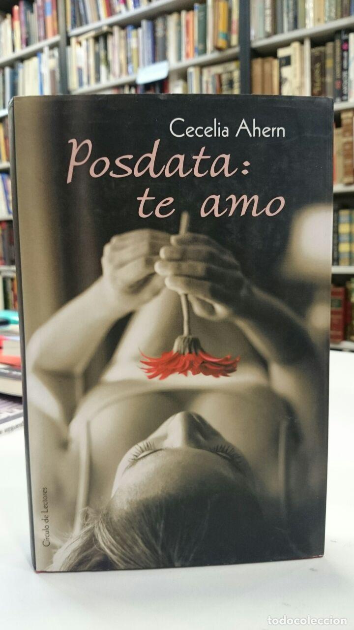 Libros de segunda mano: Posdata : te amo. - Ahern, Cecelia. - Foto 1