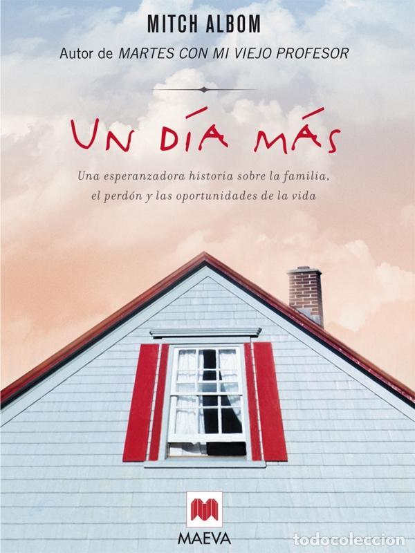 Libros de segunda mano: Un d&iacute;a m&aacute;s. - Albom, Mitch. - Foto 1