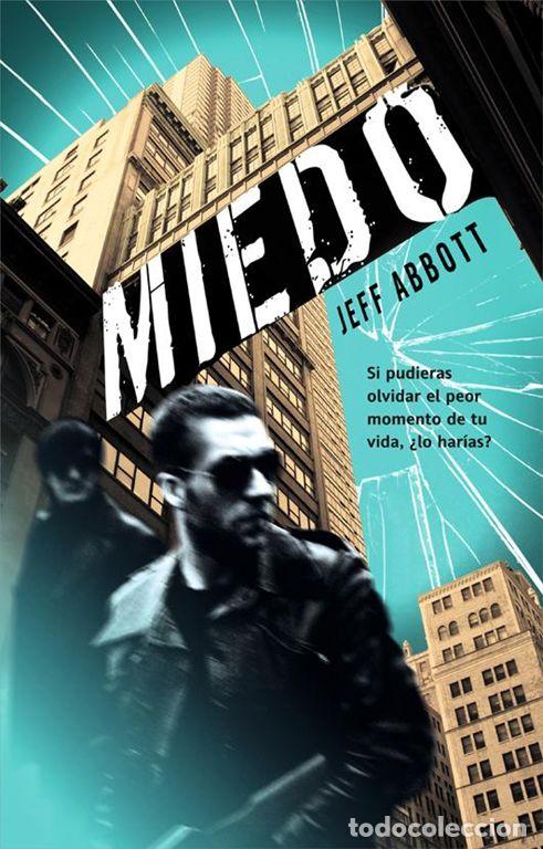 Libros de segunda mano: Miedo. - Abbott, Jeff. - Foto 1