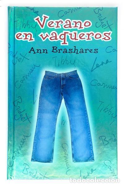 Libros de segunda mano: Verano en vaqueros. - Brashares, Ann. - Foto 1