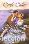 Libros de segunda mano: El duque impostor. - Callen, Gayle.