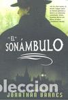 Libros de segunda mano: El son&aacute;mbulo. - Barnes, Jonathan. - Foto 1