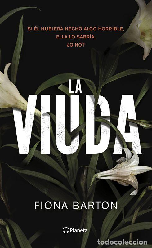 Libros de segunda mano: La viuda. - Barton, Fiona. - Foto 1