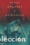 Libros de segunda mano: &Aacute;ngeles y demonios. - Brown, Dan. - Foto 1