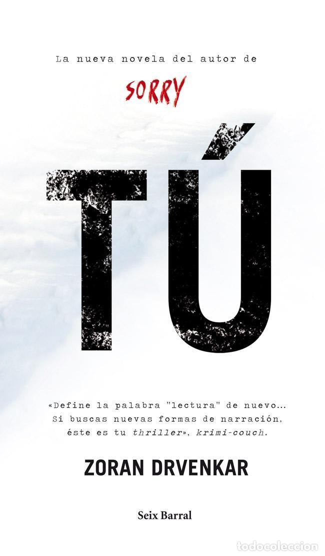 Libros de segunda mano: T&uacute;. - Drvenkar, Zoran. - Foto 1