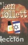 Libros de segunda mano: Triple. - Follett, Ken. - Foto 1