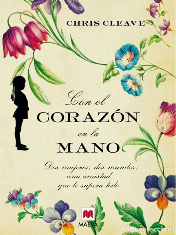 Libros de segunda mano: Con el coraz&oacute;n en la mano. - Cleave, Chris. - Foto 1