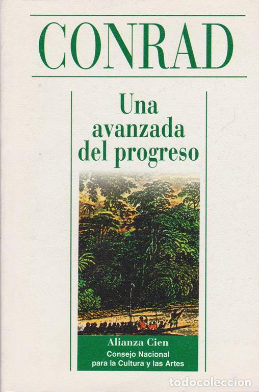Libros de segunda mano: Una avanzada del progreso. - Conrad, Joseph. - Foto 1