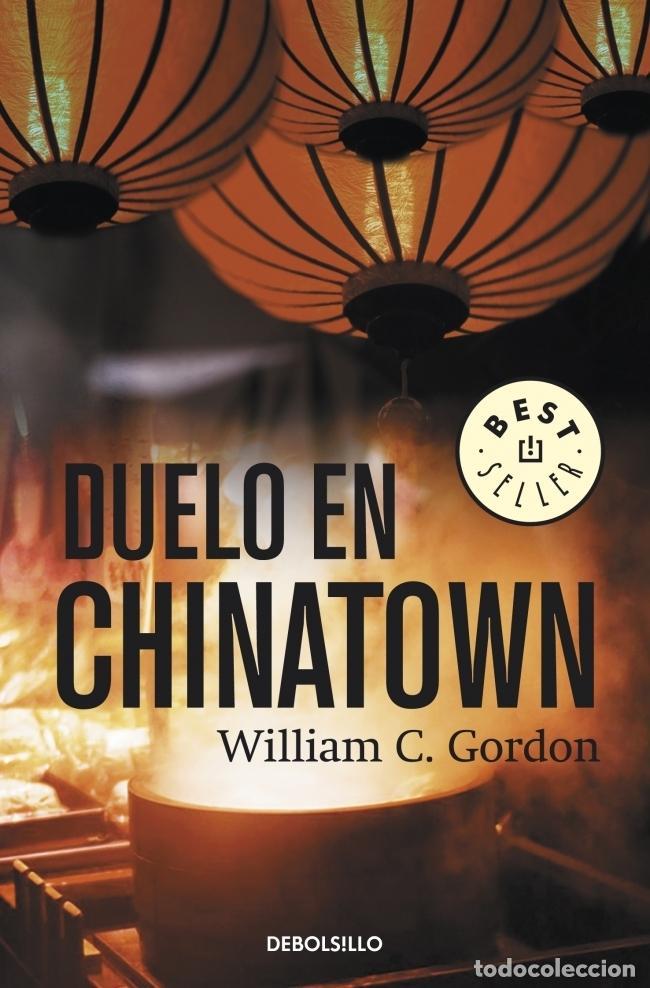 Libros de segunda mano: Duelo en Chinatown. - GORDON,WILLIAM C.. - Foto 1