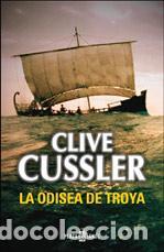 Libros de segunda mano: La odisea de Troya. - Cussler, Clive. - Foto 1