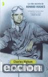 Libros de segunda mano: EL AVIADOR. - Higham, Charles. - Foto 1