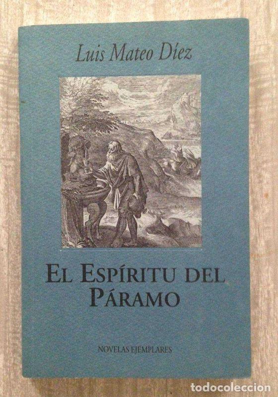 Libros de segunda mano: El esp&iacute;ritu del p&aacute;ramo. - D&iacute;ez, Luis Mateo. - Foto 1