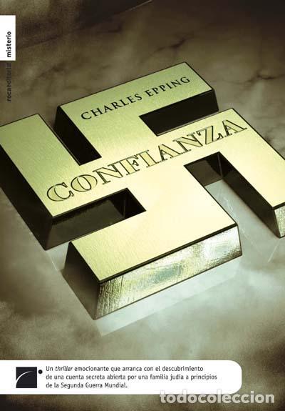 Libros de segunda mano: Confianza. - Epping, Charles. - Foto 1