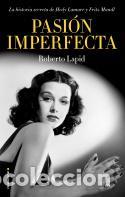 Libros de segunda mano: Pasi&oacute;n imperfecta. - Lapid, Roberto. - Foto 1