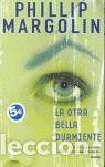Libros de segunda mano: OTRA BELLA DURMIENTE. - Margolin, Phillip. - Foto 1