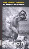 Libros de segunda mano: El hongo de Durero. - Gim&eacute;nez Corbat&oacute;n, Jos&eacute; Ram&oacute;n. - Foto 1