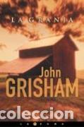 Libros de segunda mano: LA GRANJA. - GRISHAM, JOHN. - Foto 1
