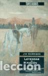 Libros de segunda mano: Leyendas de pasi&oacute;n. - Harrison, Jim. - Foto 1