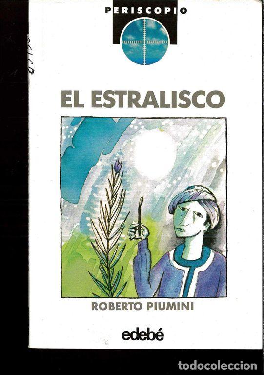 Libros de segunda mano: El estralisco. - Piumini, Roberto. - Foto 1