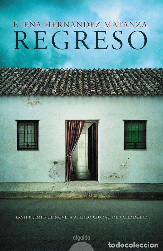 Libros de segunda mano: Regreso. - Hern&aacute;ndez Matanza, Elena. - Foto 1