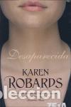 Libros de segunda mano: DESAPARECIDA. - Robards, Karen. - Foto 1