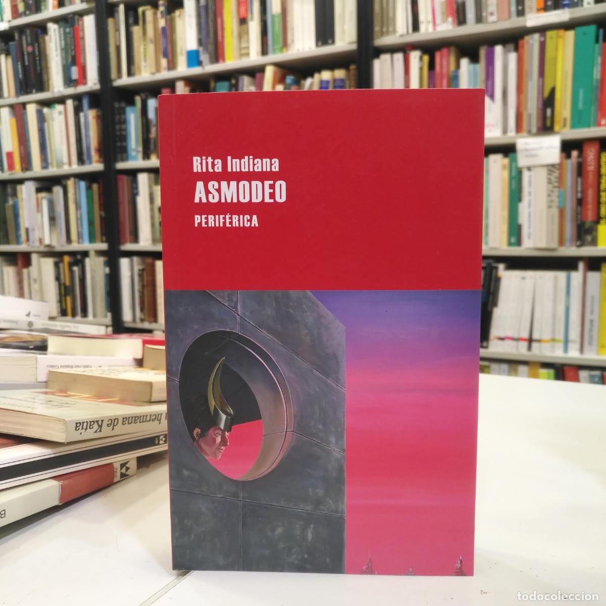 Libros de segunda mano: Asmodeo. - Indiana, Rita. - Foto 1