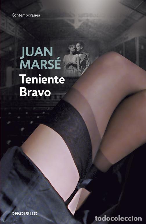 Libros de segunda mano: Teniente Bravo. - Juan Mars&eacute;. - Foto 1
