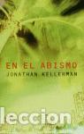 Libros de segunda mano: En el abismo. - Kellerman, Jonathan. - Foto 1