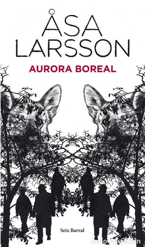 Libros de segunda mano: Aurora boreal. - Larsson, Asa. - Foto 1