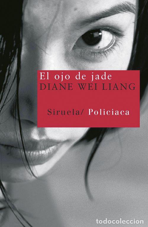 Libros de segunda mano: El ojo de jade. - Wei Liang, Diane. - Foto 1