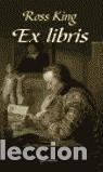 Libros de segunda mano: Ex libris. - Ross King. - Foto 1