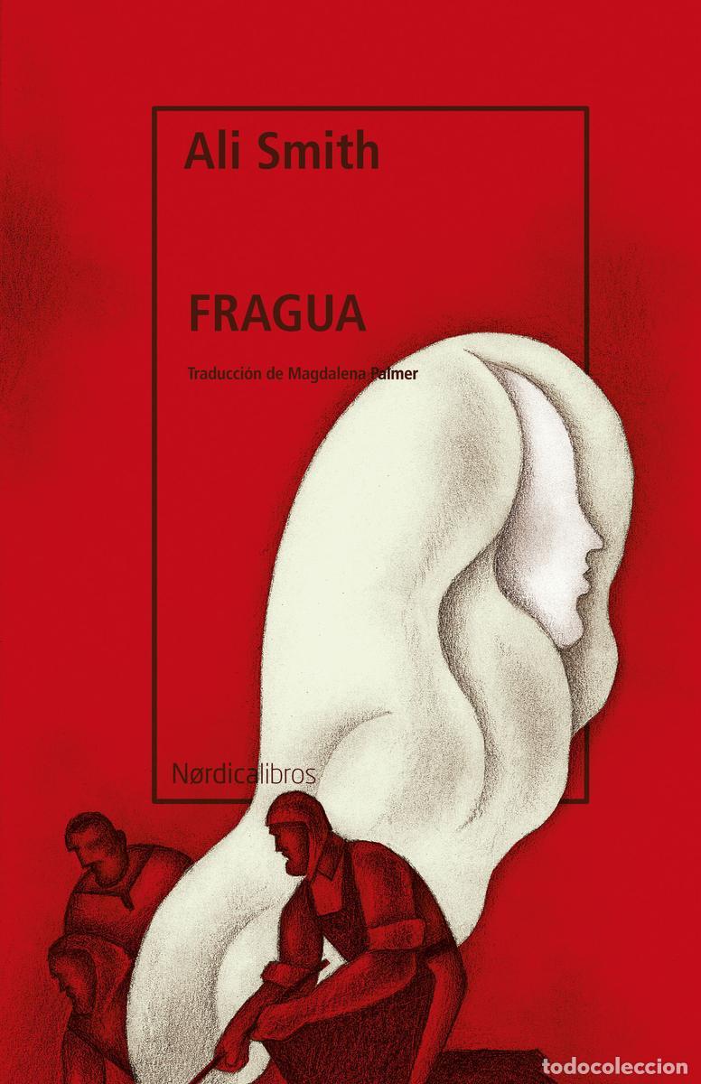 Libros de segunda mano: Fragua. - Smith, Ali. - Foto 1