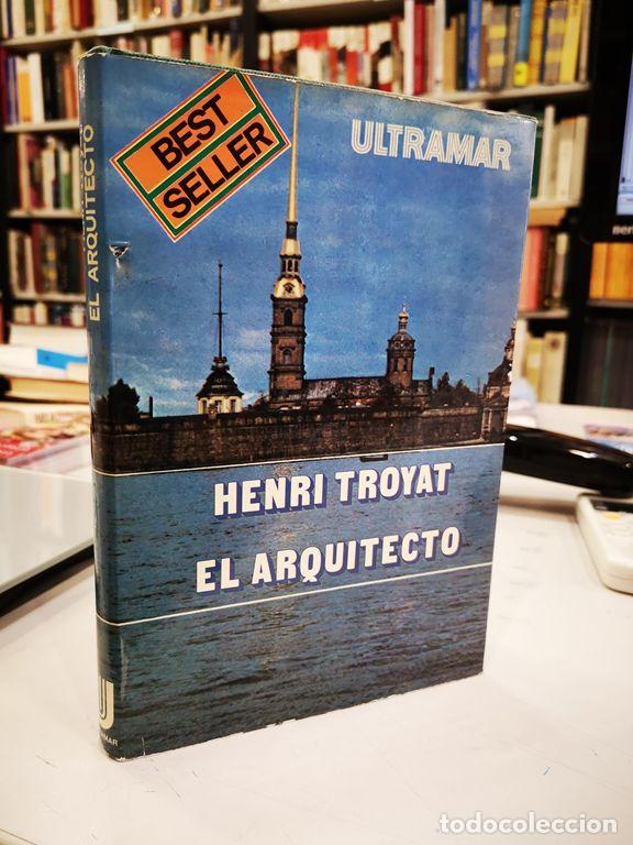 Libros de segunda mano: El arquitecto. - Troyat, Henri. - Foto 1