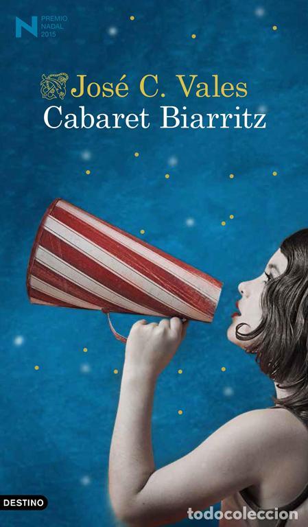 Libros de segunda mano: Cabaret Biarritz. - Vales, Jos&eacute; C.. - Foto 1