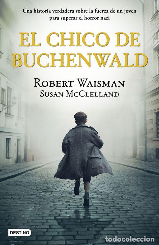 Libros de segunda mano: El chico de Buchenwald. - Waisman, Robert. - Foto 1