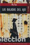 Libros de segunda mano: Las baladas del ajo. - Yan, Mo. - Foto 1