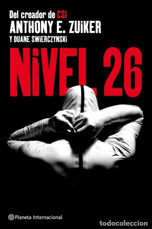 Libros de segunda mano: Nivel 26. - Zuiker, Anthony E.. - Foto 1