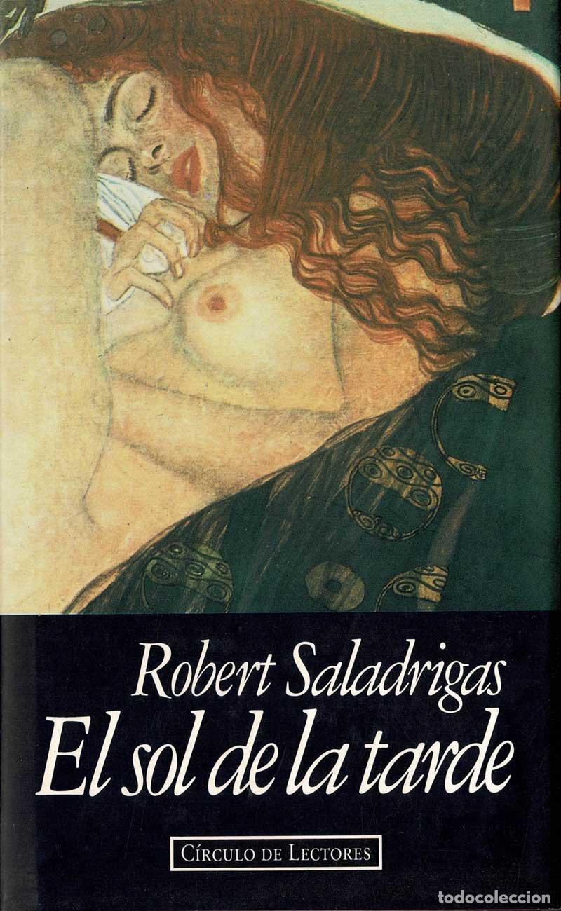 Libros de segunda mano: El sol de la tarde - Robert Saladrigas - Foto 1