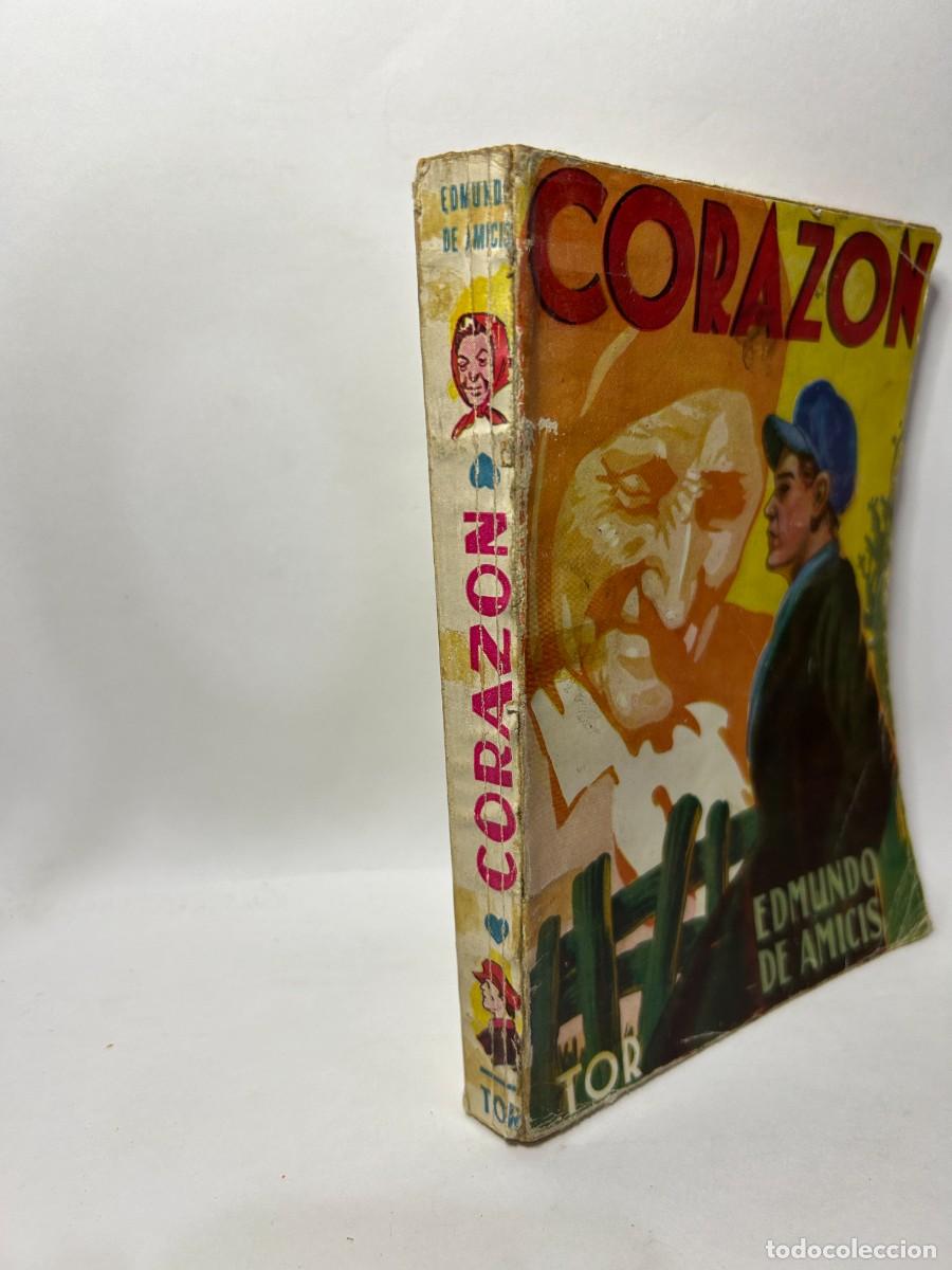 Libros de segunda mano: EDMUNDO DE AMICIS - CORAZON - 1946 - Foto 2
