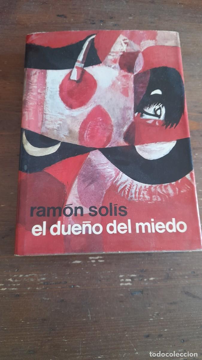 Libros de segunda mano: Libro Ram&oacute;n Solis el due&ntilde;o del miedo - Foto 1
