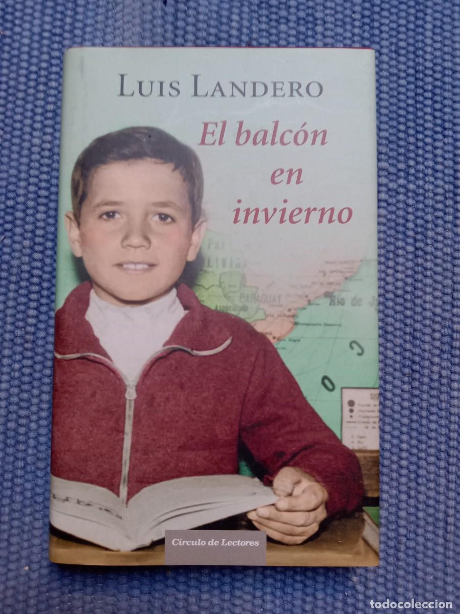 Libros de segunda mano: Landero, Luis: El balc&oacute;n en invierno - Foto 1