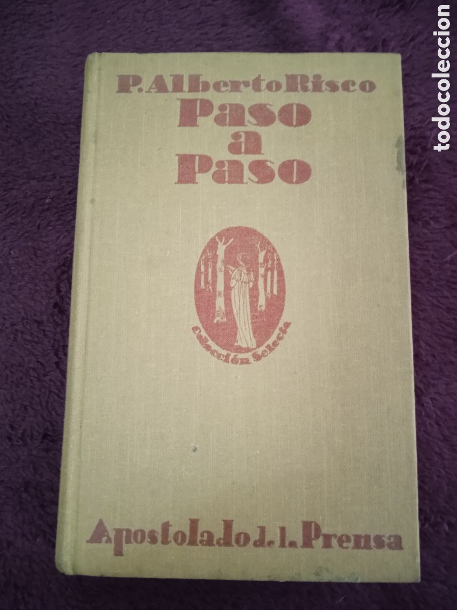 Libros de segunda mano: PASO A PASO. / ALBERTO RISCO -ED. APOSTOLADO DE LA PRENSA - Foto 1