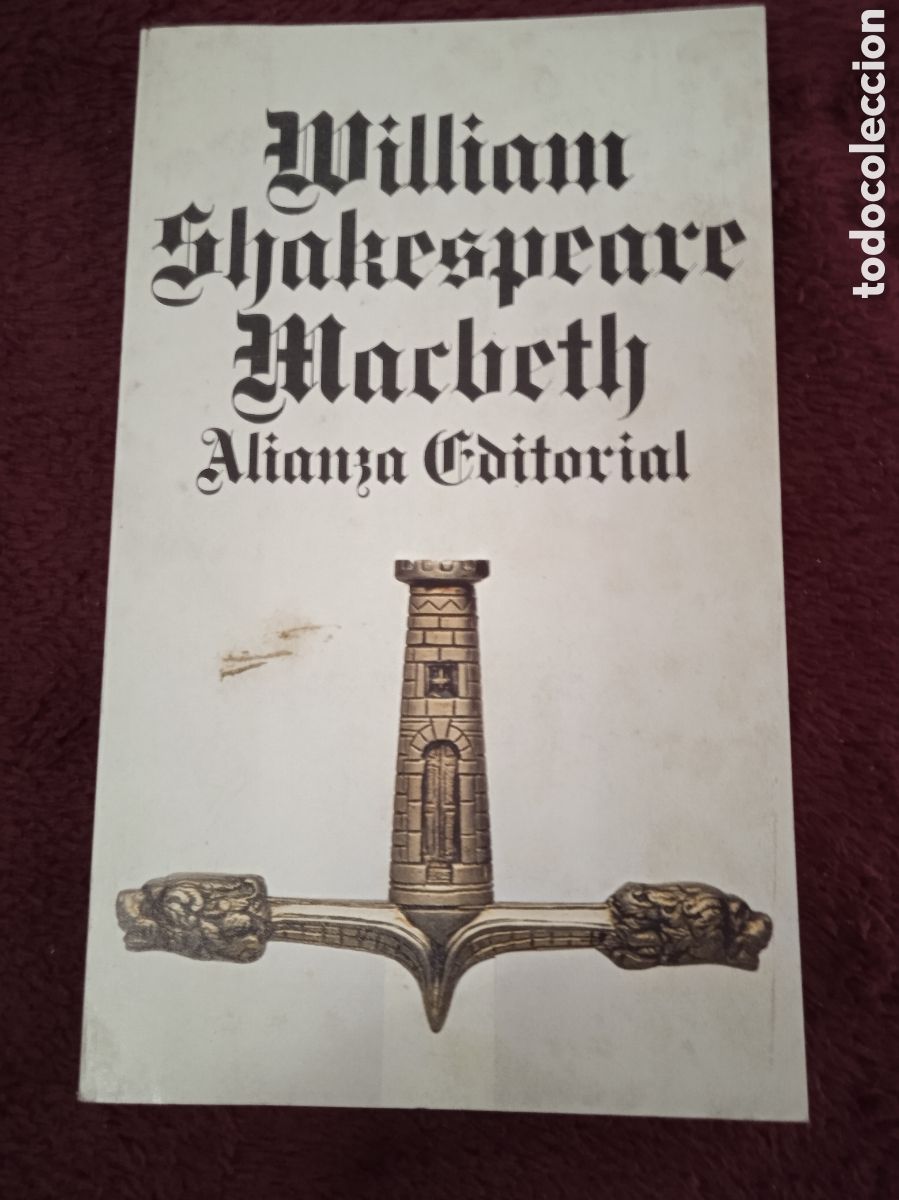 Libros de segunda mano: MACBETH / WILLIAM SHAKESPEARE -ED. ALIANZA EDITORIAL - Foto 1