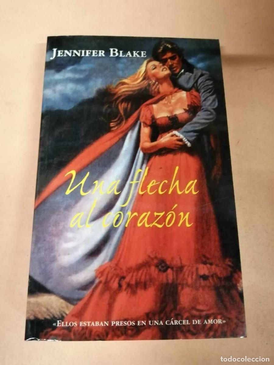 Libros de segunda mano: UNA FLECHA EN EL CORAZON (JENNIFER BLAKE) - Foto 1