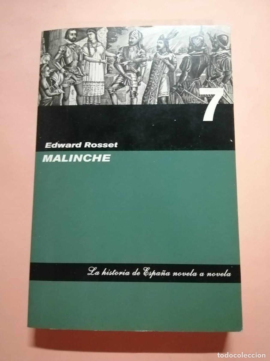 Libros de segunda mano: MALINCHE (EDWARD ROSSET) - Foto 1