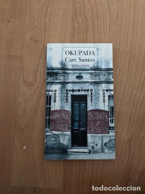 Libros de segunda mano: OKUPADA. CARE SANTOS - Foto 1